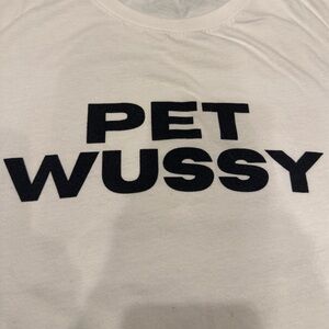 Pet Wussy XL tshirt. Hip hop R&B